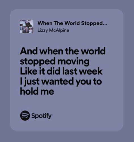 When The World Stopped Moving, Lizzy Mcalpine Lyrics, Lizzy Mcalpine, The World