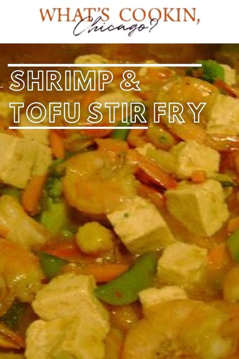 an image of Shrimp & Tofu Stir Fry and Vegetables. Cheese From Milk, Shrimp Tofu, Making Tofu, Making Cheese, Light Sauce, Shrimp Stir Fry, Tofu Stir Fry, Tofu Recipes, Soy Milk