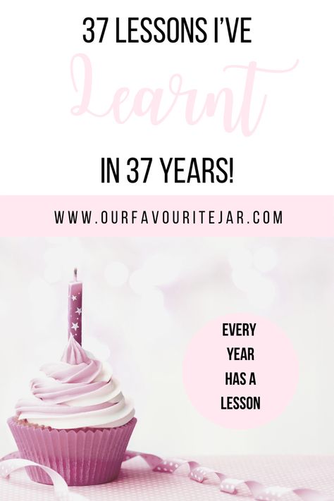 Turning 37 Years Old Quotes, 37 Years Old Birthday Quotes, 37 Birthday Quotes, 37 Years Old Birthday, 37 Birthday, 37th Birthday, Birthday Quotes For Me, Old Quotes, Lesson Quotes