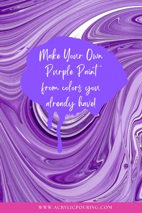 How To Make Purple Colour, How To Make Purple, Purple Acrylic, Acrylic Painting Tips, Purple Paint, How To Mix, Pouring Painting, Fluid Painting, Resin Painting