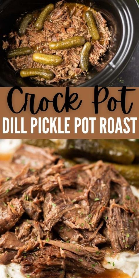 Pickle Pot Roast Sandwiches, Dill Pickle Beef Roast, Dill Pickle Roast, Dill Pickle Pot Roast, Pickle Roast, Pickle Pot Roast, Crock Pot Suppers, Chuck Roast Crock Pot Recipes, Crock Pot Chuck Roast