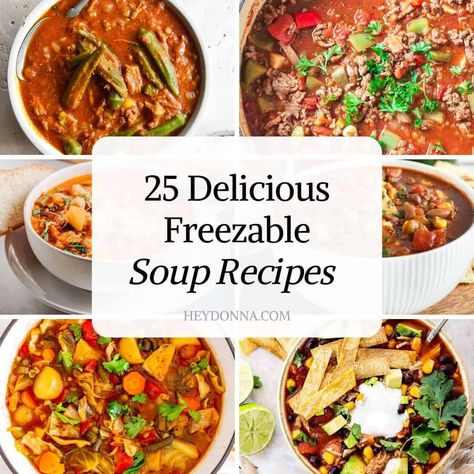 Healthy Soup Recipes Freezable, Freezer Minestrone Soup, Freezer Soup Meals, Easy Freezer Soup Recipes, Soup Recipes That Can Be Frozen, Easy To Freeze Soups, Good Soups To Freeze, Healthy Freezer Soups, Freezable Soups Healthy