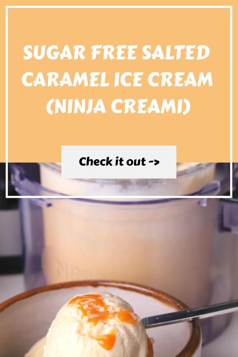 Sugar Free Salted Caramel Ice Cream (Ninja Creami) Ice Cream Ninja Creami, Caramel Ice Cream Recipe, Sugar Free Caramel, Toffee Ice Cream, Salted Caramel Pretzels, Salted Caramel Ice Cream, Creami Recipes, Caramel Pretzels, Dairy Free Cream