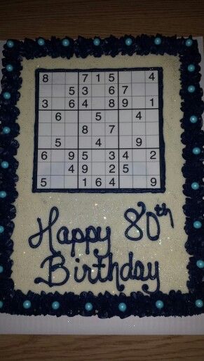 Sudoku Birthday Cake Sudoku Birthday Cake, Sudoku Bulletin Board Free, Presents For Bff, Ideas For Birthday Cake, Birthday Cake For Men, Birthday Invitation Message, Cake For Men, Bd Ideas, 70th Birthday Cake