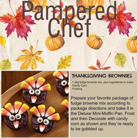 Pampered Chef Thanksgiving, Thanksgiving Brownies, Cranberry Cinnamon, Pampered Chef Party, Pampered Chef Consultant, Pampered Chef Recipes, Mini Muffin Pan, Virtual Party, Pumpkin Candy