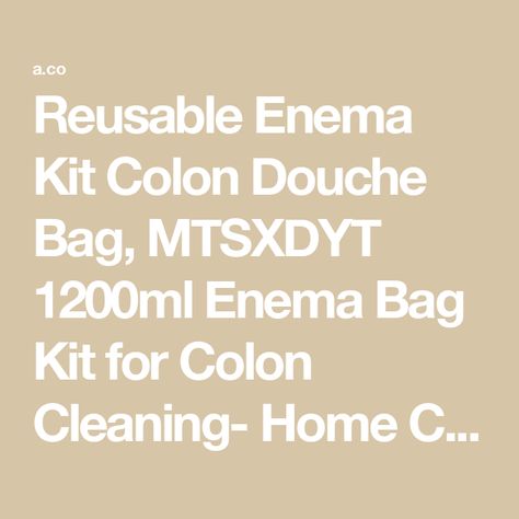 Reusable Enema Kit Colon Douche Bag, MTSXDYT 1200ml Enema Bag Kit for Colon Cleaning- Home Colon Enemas - Water & Coffee Colon Detox Cleanse Kit-Includes 10 Replacement Enema Tubes Colon Detox Cleanse, Colon Detox, Detox Cleanse, Master Class, Coffee, Free Shipping, Water, 10 Things