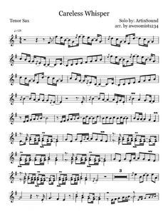 Image result for careless whisper sax sheet music Sheet Music Clarinet, Sax Sheet Music, Alto Sax Sheet Music, Tenor Saxophone Sheet Music, Sax Music, Free Violin Sheet Music, Alto Saxophone Sheet Music, Trumpet Sheet Music, Clarinet Sheet Music