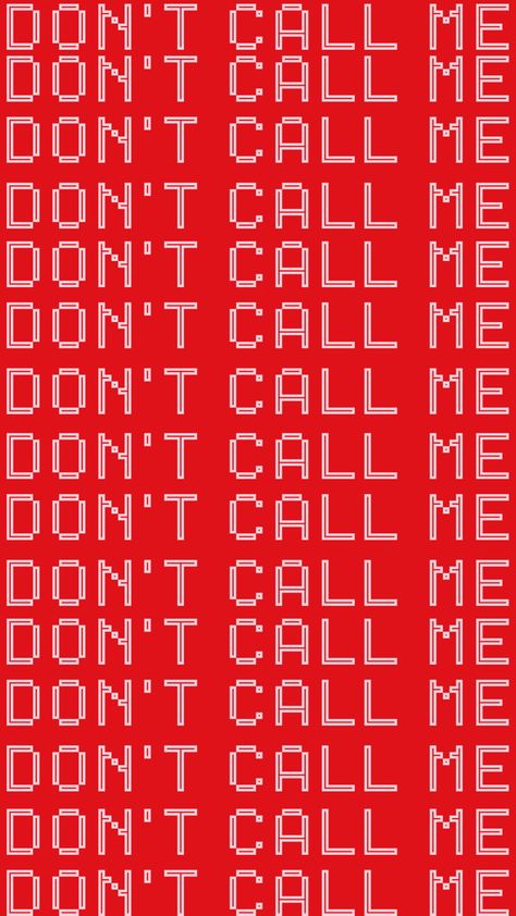 Wallpaper dont call me phone background valentines ! Caller Background Wallpaper, Phone Call Background, Phone Call Wallpaper, Call Background Wallpaper, Calling Wallpaper, Call Wallpaper, Me Wallpaper, Trippy Wallpaper, Caller Id