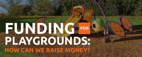 Playground Fundraiser Ideas, Fundraiser Ideas School, Church Playground, Community Playground, Preschool Playground, Fundraiser Flyer, Fund Raiser, Grant Application, Lions Club