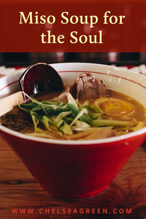 Red Miso Soup Recipe, Bone Broth Health Benefits, Make Miso Soup, Miso Recipes, Broth Bowls, Miso Recipe, Miso Soup Recipe, Miso Broth, Chelsea Green