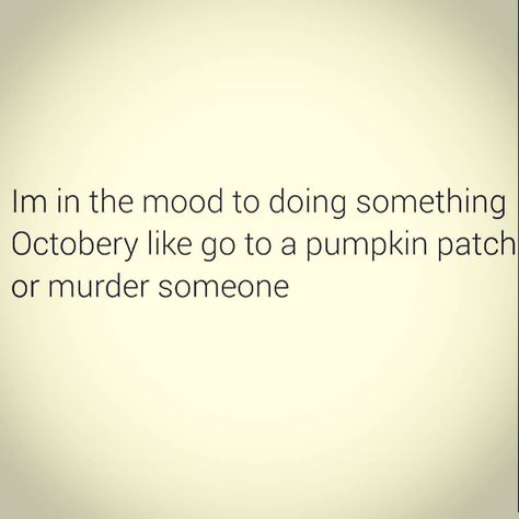 October Meme, Dear October, Happy First Day Of October, October Memes, October First, Holiday Meme, First Day Of October, October Quotes, October Holidays