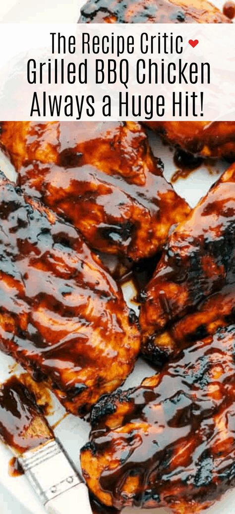 This grilled BBQ chicken is simple to make tender chicken coated in sweet barbecue flavor that comes through in every bite!  You will be making this weekly after you see what a huge hit it is! Bbq Grilled Chicken Recipes, Bbq Chicken Marinade, Best Bbq Chicken, Barbeque Chicken, Honey Bbq Chicken, Grilled Bbq Chicken, The Recipe Critic, Bbq Chicken Recipes, Recipe Critic