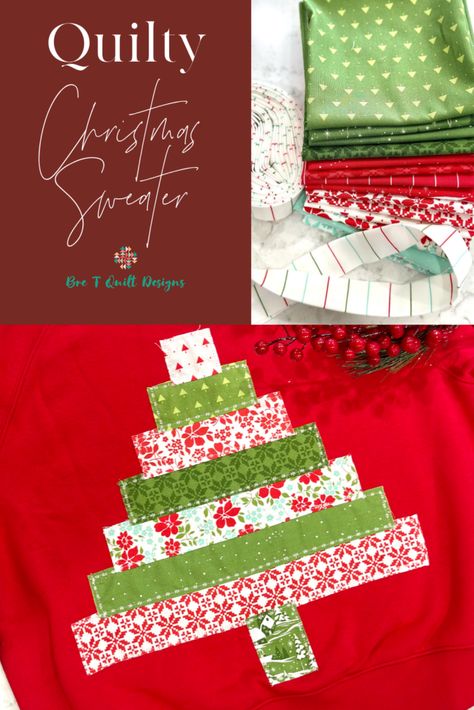 How To Make A Quilty Christmas Sweater - Bre T Quilt Designs Quilt Block Sweatshirt Diy, Quilted Christmas Sweatshirt, Christmas Sweatshirt Ideas, Themed Quilts, Santa Quilt, Christmas Decorations Sewing, Diy Christmas Sweater, Quilt Shirt, Christmas Quilt Blocks