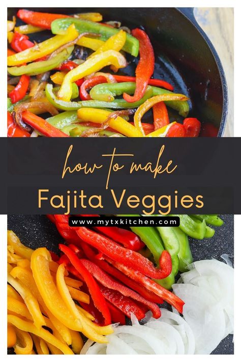 cutting board with sliced bell peppers and onion Fajita Side Dishes, Fajita Veggies, Veggie Fries, Cooking Hacks, Tex Mex Recipes, Homemade Sauce, Peppers And Onions, Bell Peppers, Simple Recipe