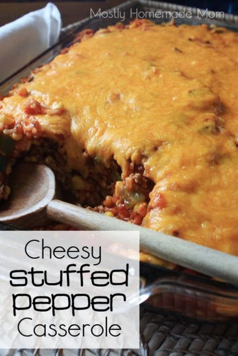 Cheesy Stuffed Pepper Casserole - the EASY way to make stuffed peppers, yum!! Pepper Stuffed, Pepper Casserole, Corn Rice, Stuffed Pepper Casserole, Stuffed Pepper, Think Food, Goulash, Peppers Recipes, Potato Casserole