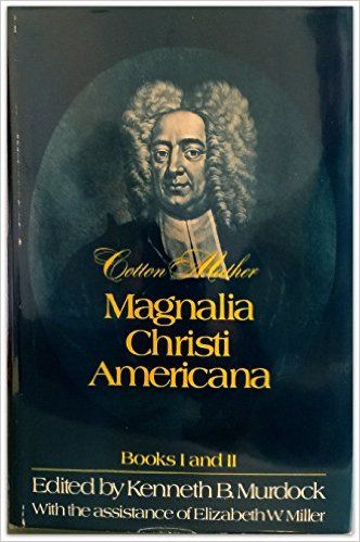 Magnalia Christi Americana, Books I and II Cotton Mather Cotton Mather, Cotton On, Free Shipping, Books, Movie Posters, Film Posters