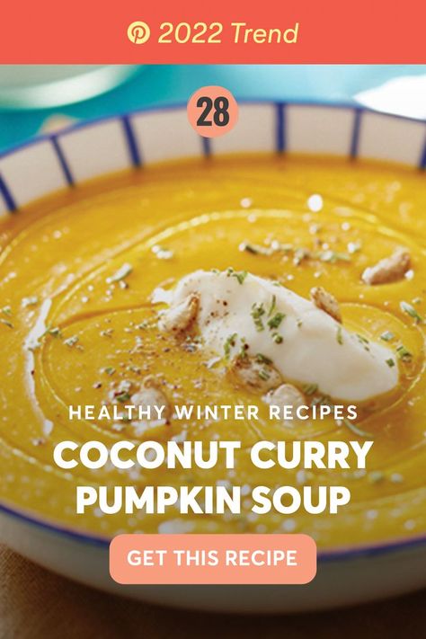 Curried Pumpkin Soup Recipe, Coconut Curry Pumpkin Soup, Curry Pumpkin Soup, Curry Pumpkin, Soup Curry, Healthy Winter Meals, Coconut Curry Soup, Recipes Pumpkin, Pumpkin Soup Recipe