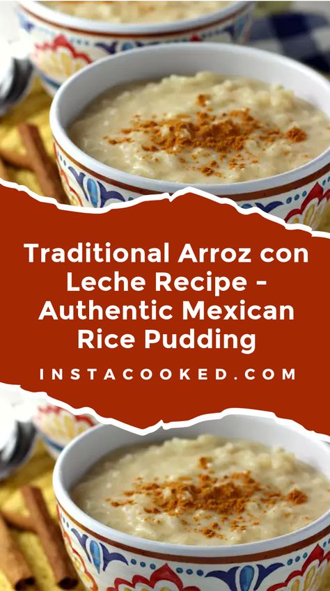 Discover the authentic flavors of Mexico with this traditional Arroz con Leche recipe. Made with whole milk, evaporated milk, and cinnamon, this Mexican rice pudding is the perfect comforting dessert. Rice Pudding Mexican Recipe, Mexican Sweet Rice Cinnamon, Mexican Rice Pudding Condensed Milk, Puerto Rican Rice Pudding Recipe, Mexican Rice Pudding Recipe, Mexican Sweet Rice, Rice Pudding With Condensed Milk, Minute Rice Pudding, Rice With Milk