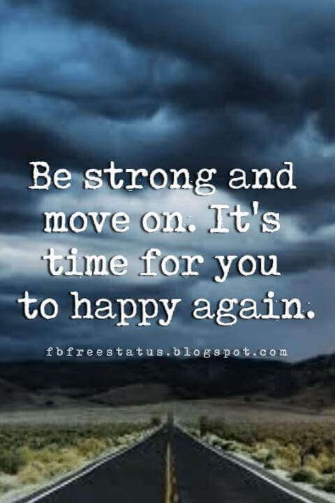 letting go inspirational quotes, Be strong and move on. It's time for you to happy again. Moving On Quotes Letting Go, Move On Quotes, Quotes About Moving, And So It Begins, Happy Again, Moving On Quotes, Quote Inspirational, Life Quotes Love, Wall Vinyl