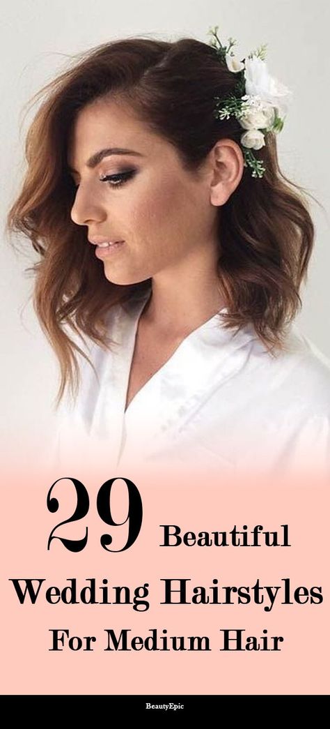 Beautiful Wedding Hairstyles, Wedding Hairstyles For Medium Hair, Wedding Hairstyles Medium Length, Lazy Hairstyles, Most Beautiful Wedding, Simple Wedding Hairstyles, Best Wedding Hairstyles, Hairstyles For Medium Hair, Wedding Hair Inspiration