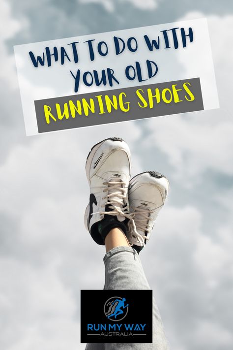 You don’t want to throw your old running shoes in the trash right? That just wouldn’t be very good for the environment. So what do we do with them? We have some ideas! Old Sneakers, Running Help, Shoe Goo, Running Track, Gym Mats, Shoe Crafts, Op Shop, Shoe Repair, Done With You