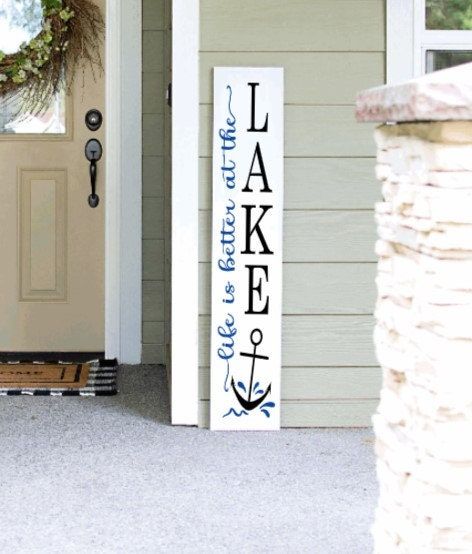 Lake Sayings Signs, Fishing Porch Signs, Cute Lake House Decor, Wood Lake Signs, Lake Front Porch Ideas, Dollar Tree Lake House Decor, Lake House Signs Diy, Lake Porch Signs, Lake House Wood Signs