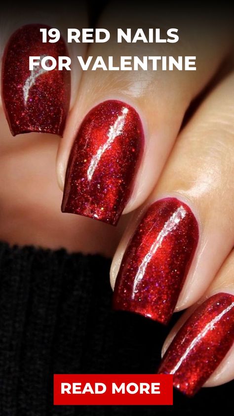 19 Red Nails for Valentine Red Nails With Glitter, Matte Stiletto Nails, Red Chrome Nails, Red And Gold Nails, Red Nails Glitter, Red Gel Nails, Valentine Nail, Valentine's Day Celebration, Nails With Glitter