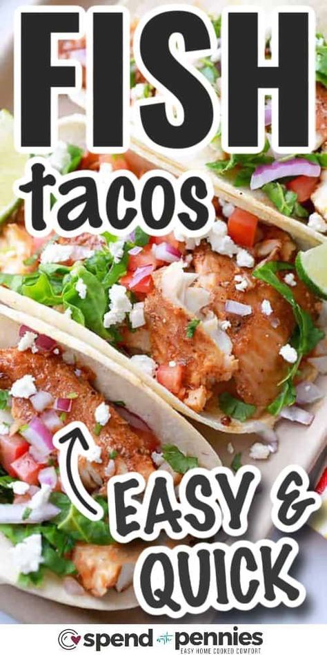 Easy Fish Tacos are quick and healthy with a simple homemade spice mix and your favorite toppings! In just 20 minutes, these fish tacos go from the fridge to the dinner table! They are great for a quick weeknight meal or even a light & fresh lunch. #fishtacos #easyfishtacos #tacos #spendwithpennies Best Fish For Fish Tacos, Fish For Fish Tacos, Fish Taco Seasoning, Fish Taco Sauce Recipe, Halibut Fish Tacos, Fish Stick Tacos, Mexican Fish Tacos, Catfish Tacos, Tilapia Fish Tacos