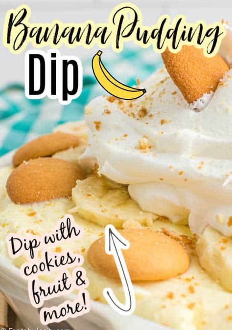 Pudding Dip, Banana Pudding Dip, Nobake Dessert, Dessert Dip Recipes, Finger Food Desserts, Banana Pudding Desserts, Banana Treats, Fruit Dips Recipes, Banana Pudding Cheesecake