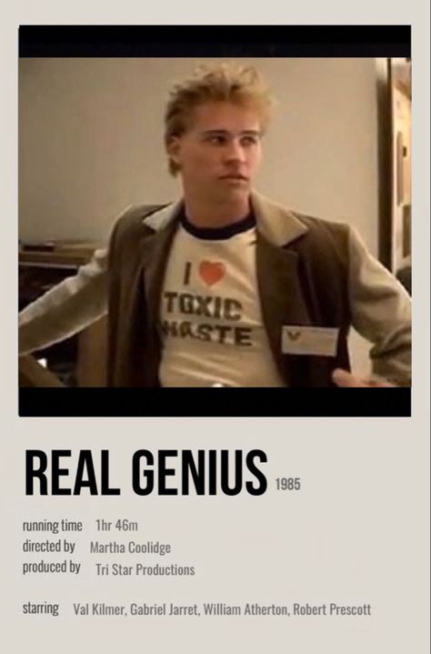 Genius Movie, Real Genius, Tri Star, Val Kilmer, Comedy Movies, Movie Poster, Actors, Movie Posters, Quick Saves