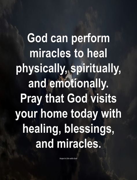 God can perform miracles to heal physically, spiritually, & emotionally. Pray that God visits your home today with healing, blessings, & miracles. Warrior Prayer, Healing Blessings, Biblical Knowledge, Mindful Thoughts, Inspirational Notes, Miracle Quotes, Healing Quotes Spiritual, Positive Statements, Law Of Attraction Meditation