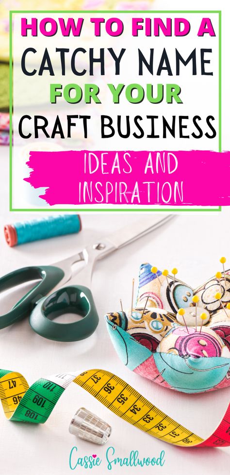 How to find a catchy name for your craft business. Ideas and inspiration. Naming A Business Ideas, Naming Your Business Ideas, How To Pick A Name For Your Etsy Shop, How To Come Up With Business Name, How To Pick Business Name, How To Come Up With A Brand Name, Picking A Name For Your Business, Picking A Business Name, Crafter Business Cards Ideas