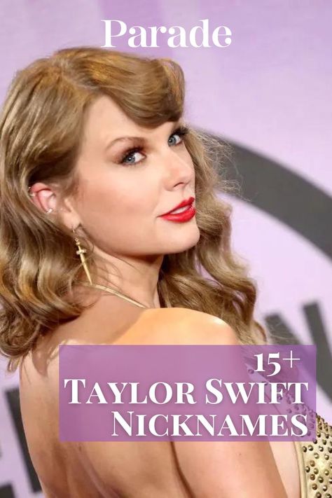 We Might Be Called Swifties, But What Are the 15+ Nicknames For Taylor Swift Herself? #taylorswift #celebrity #celebrityinspiration https://parade.com/entertainment/taylor-swift-nicknames Taylor Swifr, T Swizzle, Cute Taylor Swift, 15 Taylor Swift, Maxim Magazine, Cute Nicknames, All About Taylor Swift, Hottest 100, Taylor Swift