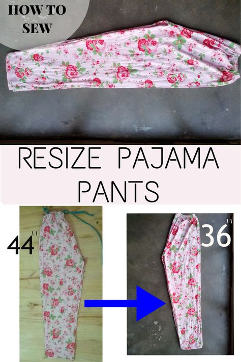 Resize Pajama Pants : A recyle Pajama #resizepajama #pajama #sew link: http://dresscrafts.com/2016/11/how-to-resize-pajama-pants/ How To Resize Pants, Resize Pants, Pajama Pants Diy, Alter Clothes, Mens Pyjama Bottoms, Boys Pajama Pants, Sewing Alterations, Sewing 101, Flannel Pajama Pants