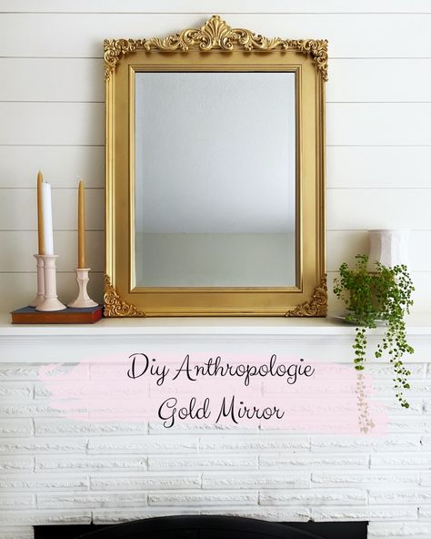 Mirror Redo Diy, Anthropology Mirror, Mirror Makeover Diy, Brass Mirror Frame, Mirror Redo, Diy Mirror Frame, Anthropologie Mirror, Diy Thrift Flip, Antique Mirror Frame