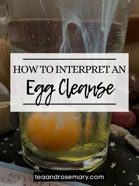 Cleanse Witchcraft, Reading Egg Cleanse, Egg Cleanse Interpretation, Cleanse Meaning, Cleansing Witchcraft, Cleanse Soup, Egg Shell Uses, Egg Cleanse, Cleanse Ritual