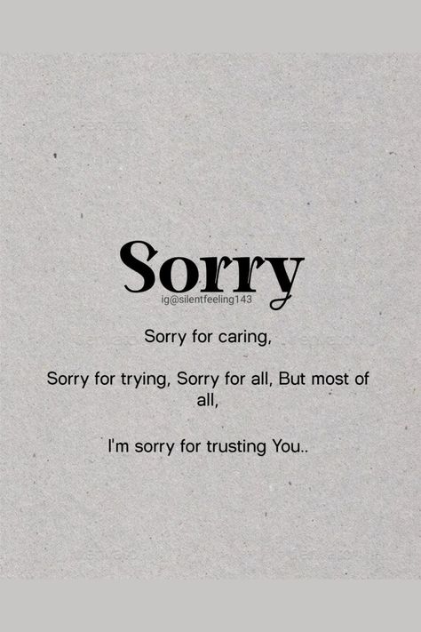 Sorry #Relationship # relationshipgoals #relationshipquotes # relationshipadvise Being Sorry Quotes Relationships, Saying Sorry Quotes Relationships, I’m Sorry Relationship Quotes, Quotes About Being Sorry Relationships, I’m Sorry For Ruining Everything, Trust Yourself, Relationship Quotes, Quotes, Quick Saves