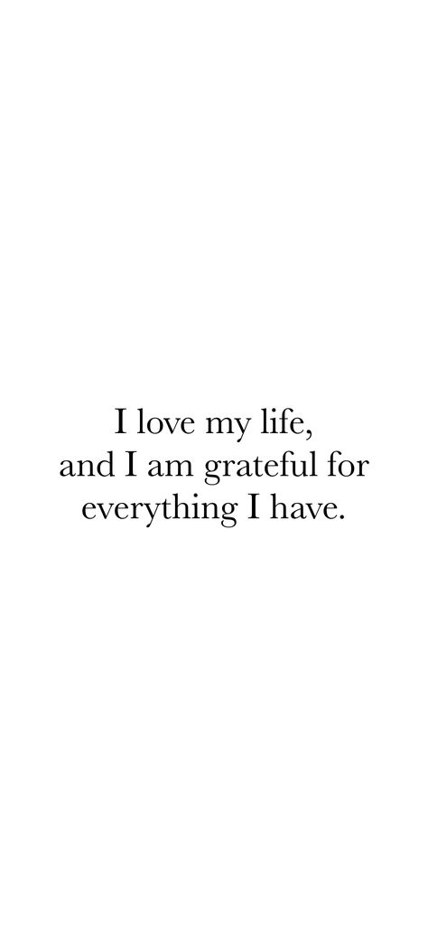 I love my life, and I am grateful for everything I have. From the I am app: https://iamaffirmations.app/download I Am Creating The Life I Want, I Am Content Quotes My Life, Grateful For Everything I Have, My Life Is, My Life Is Great, I Am Grateful For Everything I Have, I Am Safe I Am Protected, I Am My Own Person Quotes, I Can Afford Everything I Want