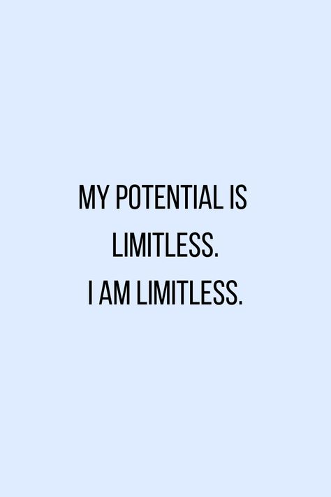 You can do anything you put your heart and mind into. You are invincible. You are limitless. #dailyaffirmations #limitless #youcandoit You Are Limitless, You Can Do Anything Quotes, Limitless Affirmation, You Are Affirmations, Limitless Quotes, I Am Limitless, I Can Do Anything, Vision Board Affirmations, Be Rich