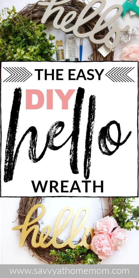 Hello Wreath Front Doors, Dig Front Door Wreath, Hello Wreath, Summer Front Door Wreaths, Easy Spring Wreath Diy, How To Make A Door Wreath, Diy Summer Wreaths For Front Door, How To Make A Wreath Step By Step, Diy Door Wreaths