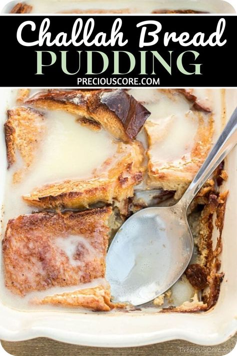 What To Do With Challah Bread, Bread Pudding Challah, Bread Pudding With Challah Bread, Challah Bread Pudding Recipes, Recipes With Challah Bread, Challa Bread, Challah Bread Pudding, Pudding Sauce, Bread Pudding Sauce