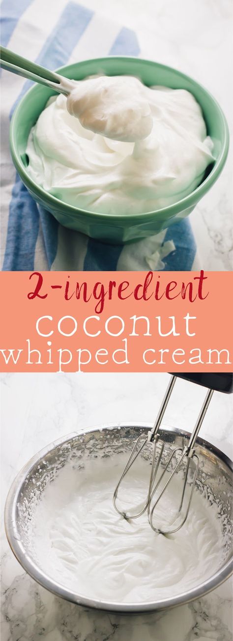 Coconut Whipped Cream Recipe, Coconut Milk Whipped Cream, Dairy Free Whipped Cream, Whipped Cream Recipe, Vegan Whipped Cream, Recipes With Whipping Cream, Vegan Coconut, Healthy Vegan Snacks, Coconut Whipped Cream