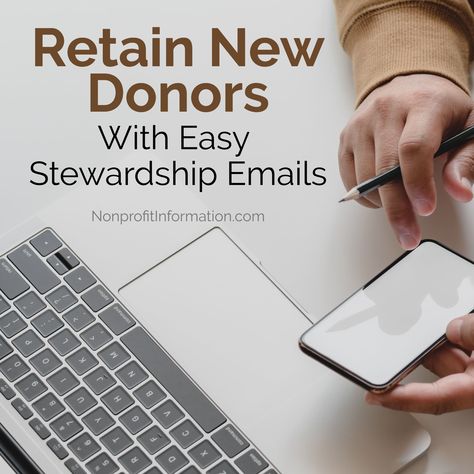 With Easy  Stewardship Emails / Retain New Donors / NonprofitInformation.com Golf Tournament Ideas Fundraising, Donor Stewardship, Fundraiser Themes, Foundation Ideas, Nonprofit Startup, Pta Fundraising, Nonprofit Management, Church Fundraisers, Donor Wall