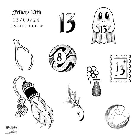 𝕱𝖗𝖎𝖉𝖆𝖞 1 3 𝖙𝖍 𝕱𝖑𝖆𝖘𝖍 𝕯𝖆𝖞 1 3 / 0 9 / 2 4 Flash day! Friday 13th September, running from approx 10am - 6pm. Pre-booked appointments only! Prices depending on size. Arms & legs only. And please be aware designs are repeatable 🫶🏻🖤 Dm or email bysibatattoo@gmail.com to enquire/book Thanks for looking 👀🖤 • • • #friday13thtattoo #friday13th #uktattoo #dotworktattoo #uktattooartist #newcastletattoo #newcastletattooartist #dotworktattoos #dotworktattooartist #femaletattooartist #blackwork #blac... Friday13 Tattoo, Booked Appointments, Blackwork Flash, Friday The 13th Flash, Friday The 13th Tattoo, 13 Tattoos, Friday 13th, Hobby Ideas, Female Tattoo Artists