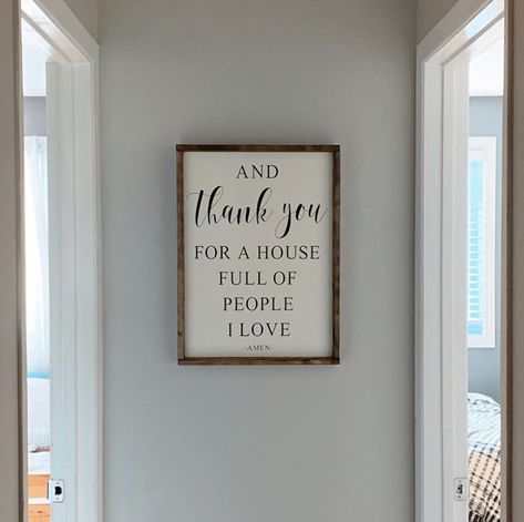 And Thank You For A House Full Of People, Modern Printable Wall Art, Foyer Decor, Cricut Maker, Farmhouse Signs, Craft Fair, Business Signs, Crafts To Sell, Craft Fairs