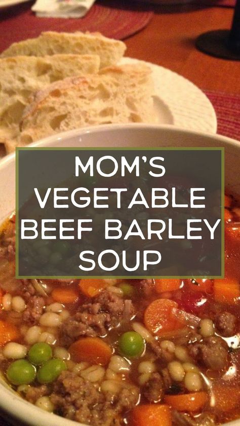 Mom’s Vegetable Beef Barley Soup is packed with flavor! Tender vegetables, barley, and beef combined in a broth that the entire family loves! #Soup Vegetable Beef Soup With Barely, Beef Barley Soup Recipes With Hamburger, Small Batch Beef Barley Soup, Beef And Barley Vegetable Soup, Veg Beef Barley Soup Recipes, Beef Barley Vegetable Soup Recipes, Vegetable Beef Barley Soup Recipe, Vegetable Beef And Barley Soup, Beef With Barley Soup