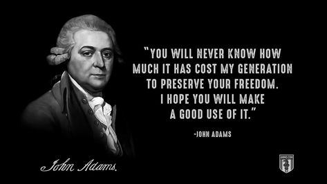 Founding Fathers Costume, Laws Quotes, John Adams Quotes, Inspiring Poems, Fathers Quotes, Famous Atheists, Founding Fathers Quotes, Father Picture, Hamilton Quotes