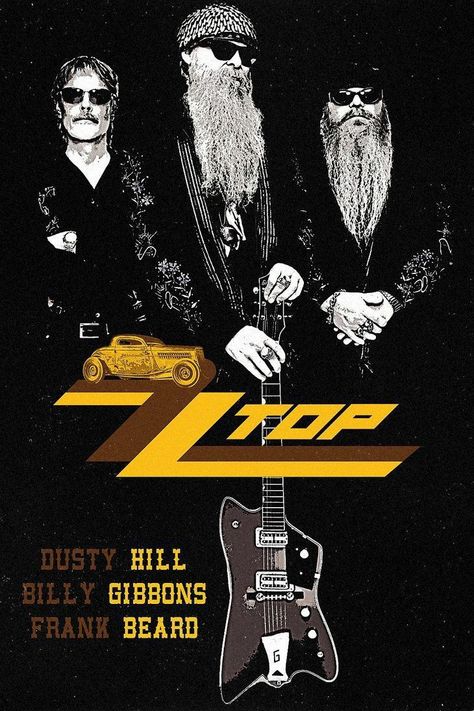 Zz Top Poster, Rock Poster Art, Billy Gibbons, Top Aesthetic, Rock N Roll Art, Rock Band Posters, Heavy Metal Art, Arte Punk, Zz Top