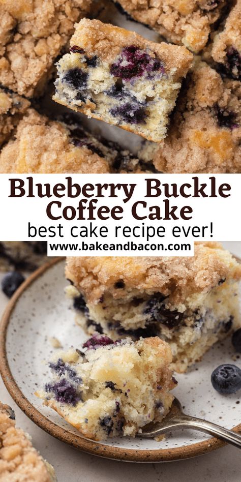 Blueberry Buckle Coffee Cake, Blueberry Coffeecake, Blueberry Buckle Cake, Buckle Cake, Blueberry Desserts Recipes, Breakfast Coffee Cake, Blueberry Buckle, Coffee Cake Recipes Easy, Blueberry Breakfast Cake