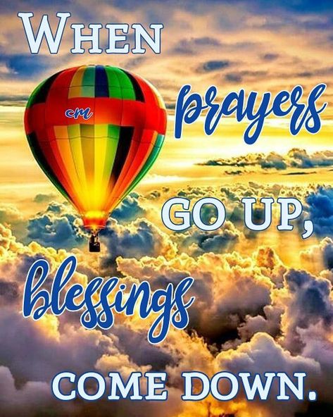 Prayers Go Up Blessings Come Down, Down Quotes, Blessed Quotes, Simple Reminders, Amazing Race, Sky Art, Go Up, Beautiful Sky, Great Quotes